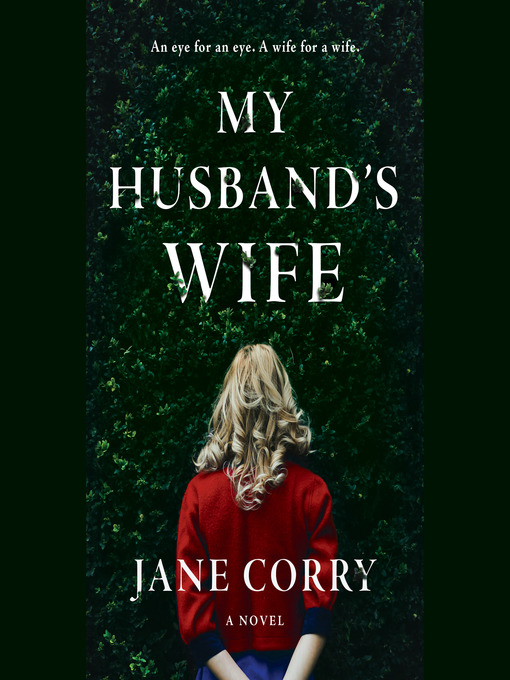 Title details for My Husband's Wife by Jane Corry - Wait list